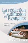 La rédaction et la diffusion des Évangiles vignette