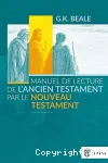 Manuel de lecture de l'Ancien Testament par le Nouveau Testament vignette