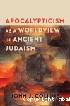 Apocalypticism as a worldview in ancient Judaism vignette