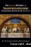 The Secret History of Transubstantiation vignette